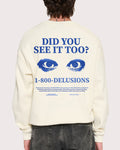 1-800 Delusions Natural Sweatshirt