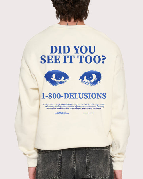 1-800 Delusions Natural Sweatshirt