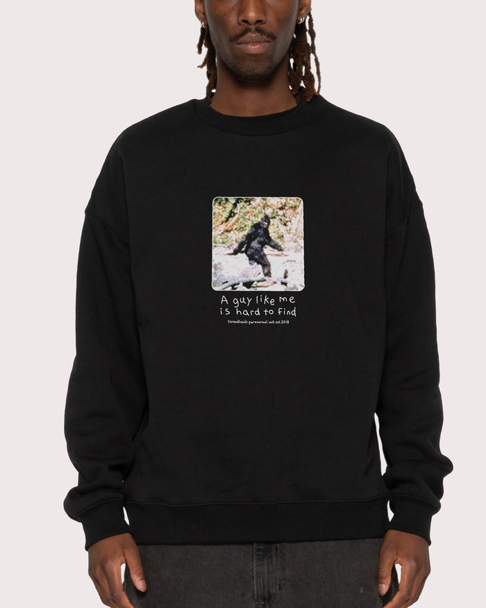 A Guy Like Me is Hard to Find Black Sweatshirt