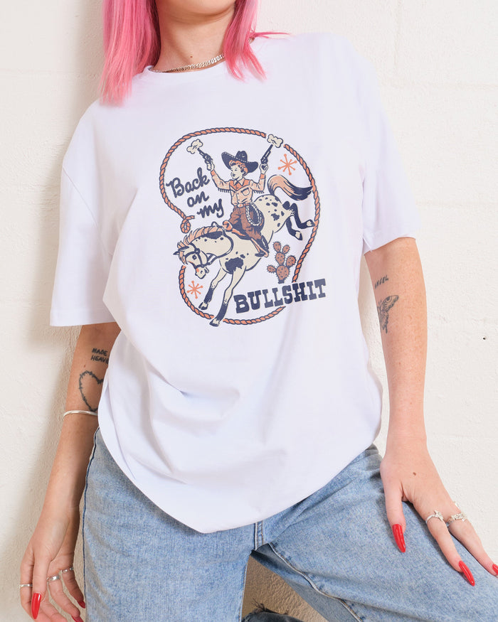 Back On My Bullshit T-Shirt Australia Online