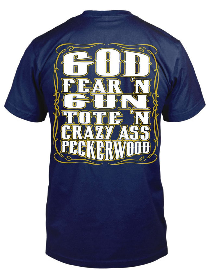 CRAZY ASS PECKERWOOD TEE
