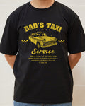 Dad's Taxi Service T-Shirt Australia Online