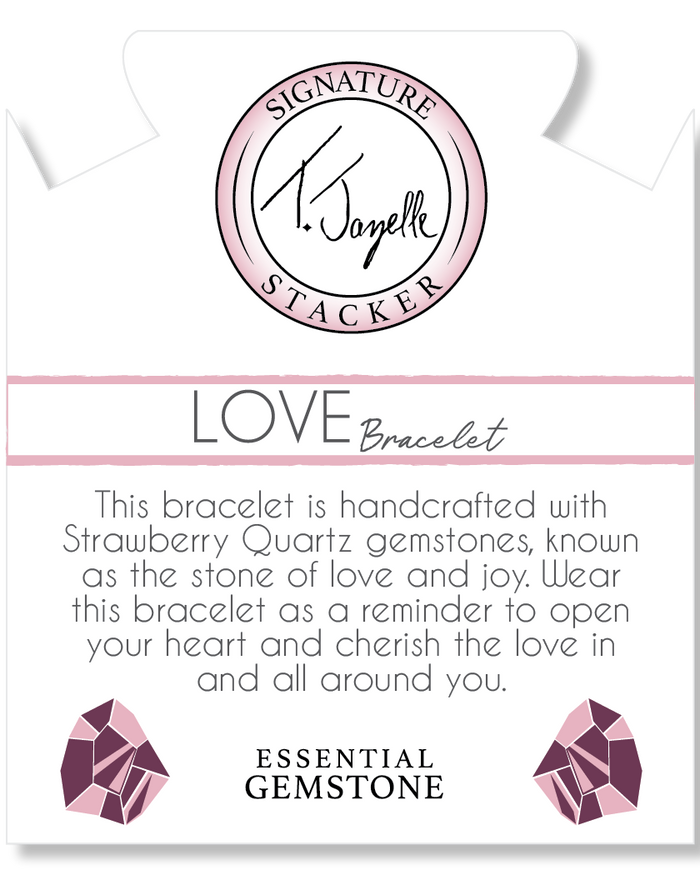Defining Bracelet- Love Bracelet with Strawberry Quartz Gemstones
