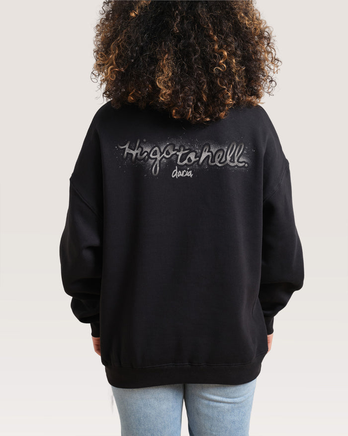Go To Hell Black Sweatshirt