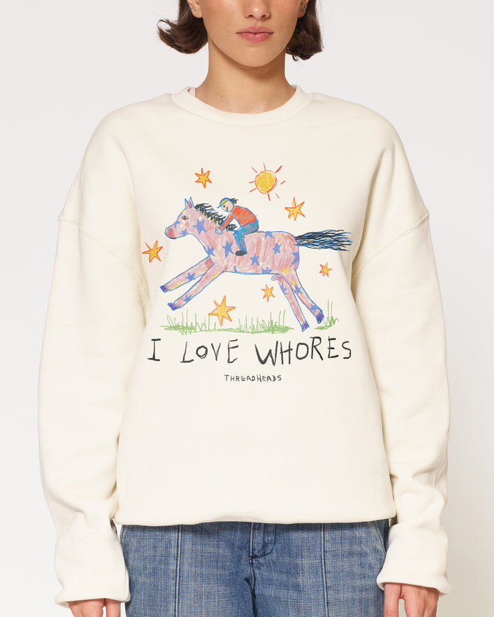 I Love Whores Natural Sweatshirt