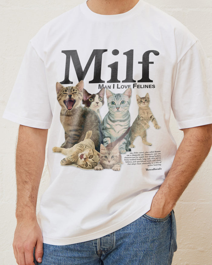 Man I Love Felines T-Shirt Australia Online