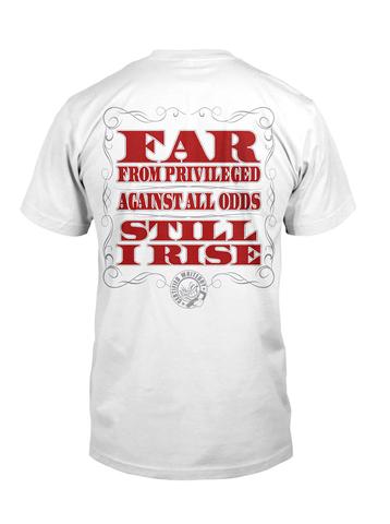 POOR WHITE TRASH / STILL I RISE TEE