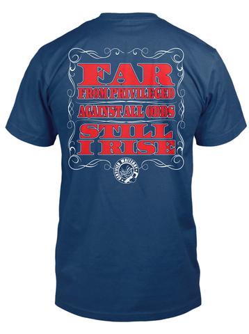 POOR WHITE TRASH / STILL I RISE TEE