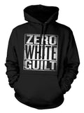 ZERO WHITE GUILT HOODIE